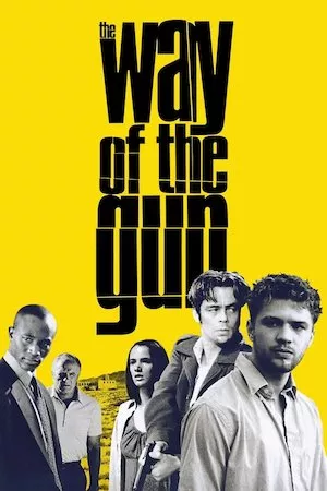 Pelisplus The Way of the Gun (Secuestro infernal)