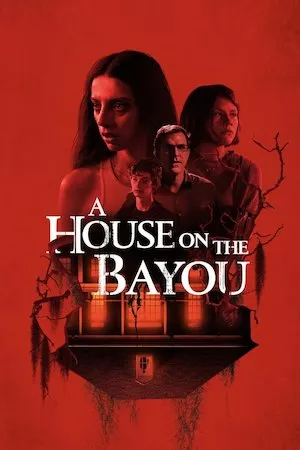 Pelisplus A House on the Bayou