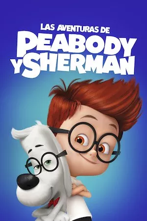 Pelisplus Mr. Peabody and Sherman (Las aventuras de Peabody y Sherman)