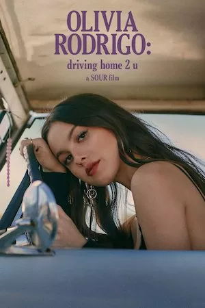 Pelisplus OLIVIA RODRIGO: driving home 2 u (a SOUR film)