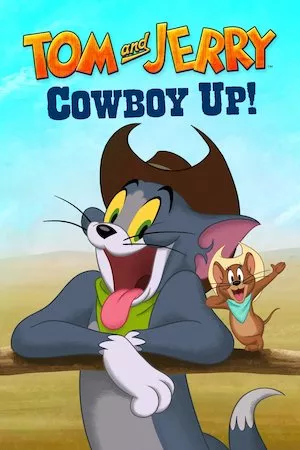 Pelisplus Tom y Jerry: ¡Arriba, vaquero!