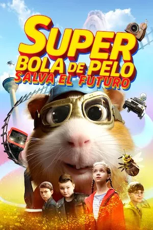 Pelisplus Superbola de pelo salva el futuro