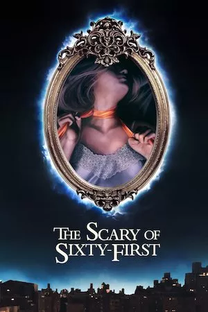 Pelisplus The Scary of Sixty-First