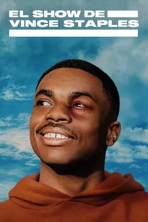 Poster El show de Vince Staples Online