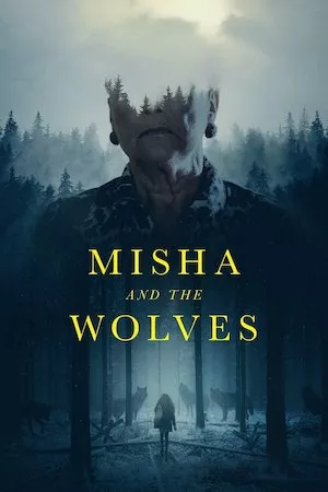 Pelisplus Misha and the Wolves