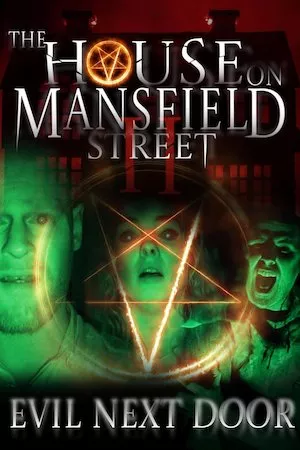 Pelisplus The House on Mansfield Street II: Evil Next Door