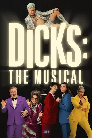 Pelisplus Dicks: The Musical