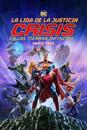 Pelisplus Justice League: Crisis on Infinite Earths Part Three