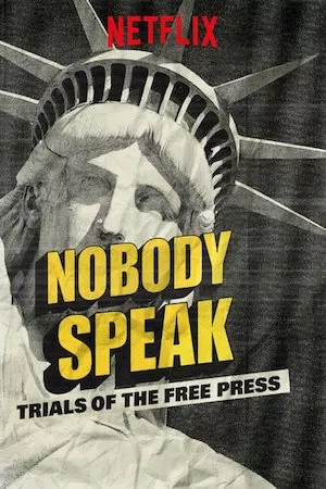 Pelisplus Nobody Speak: Trials of the Free Press