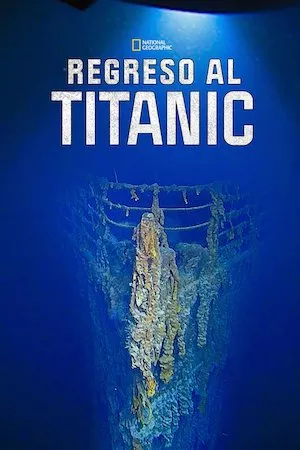 Pelisplus Regreso al Titanic