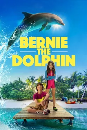 Pelisplus Bernie The Dolphin (Bernie el delfín)